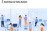 Ways to Identify Conflict in the Workplace and How to Take Action