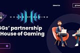 IndiGG entered into a collaboration with the House of Gaming