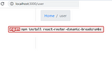 How to create Dynamic Breadcrumbs using “react-router-dynamic-breadcrumbs”