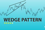 Wedge Pattern