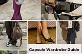 Capsule Wardrobe: a Full Guide to the Art of Having Less