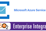 Integrating Microsoft Azure Service Bus with WSO2 Enterprise Integrator