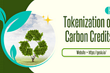 Tokenization of Carbon Credits