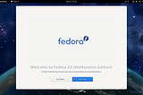 Fedora 33: The Versatile Linux Workstation
