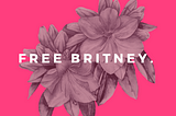 Free Britney.