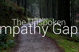 Diversity in Tech: The Unspoken Empathy Gap