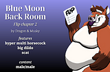 Flip 2: Blue Moon Back Room