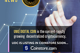 Uniq Digital Coin News
Buy UDC Today@Webwallet 
It is the current rapidly growing cryptocurrency…