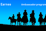 Earneo Ambassador