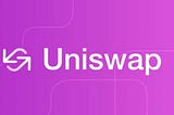 Uniswap Makes Swapping ERC20 Tokens As Easy As Sending An Email!