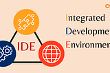 IDE full form: How IDE Transforms Ideas into Code