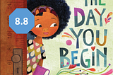 The Day You Begin Book Review