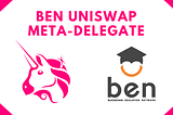 BEN, ağımızdaki üniversite blockchain kulüplerinin Uniswap yönetimine katılmasına yardımcı olmak…