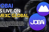 JobAI is now live on @MEXC_Official!