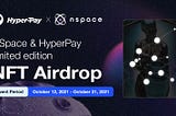 HyperPay Exclusive Constellation NFT, Free to Receive on NSpace