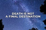 What Happens When We Die According to the Neogenian System?