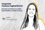 Cómo FEMSA Ventures impulsa la innovación tecnológica en sus unidades de negocio a través de las…
