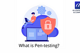 What is Penetration Testing?