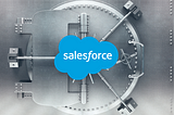 Salesforce Platform Security: Key Features