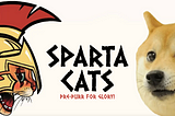 Just another Memecoin!? NO! This is SpartaCats!