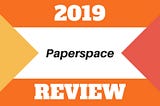 Is Paperspace a good option for Cloud Gaming in 2019?