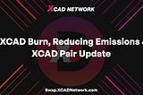 dXCAD Burn, reducing Emissions and the dXCAD/XCAD Pair