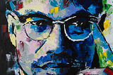 Five Lessons from Malcolm X