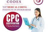 CODES Medical Coding Training Institute in Hyderabad