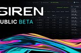 Siren Public Beta is Live!
