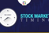 Stock Market Timings India