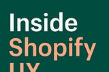 The logo for the Inside Shopify UX podcast.