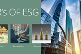 The 3Rs of ESG
