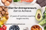 Diet for Entrepreneurs: best foods for emotional regulation to never quit your hard goals.