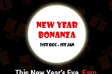 NEW YEAR GIG BONANZA