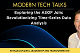 Exploring the ASOF Join: Revolutionizing Time-Series Data Analysis