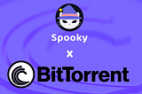 Spooky Fi is now live on BitTorrent-Chain!