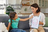 Tips for Teaching Your Kids Social Skills