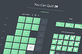You Can Quit! …with the help of Vue and Dexie
