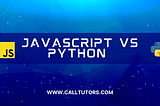 Javascript vs Python In-Depth Difference You Should Know