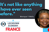 Lockdown Economy France in a Travel Business with Dr Monique Y. Wells