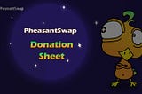 PheasantSwap Donation Summary