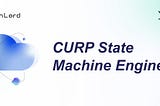 CURP State Machine Engine