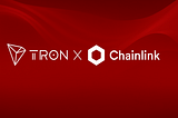 Tron DAO upgrades to Chainlink data feeds as official oracle solution, securing $5.5+