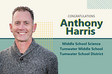 Meet Anthony Harris, 2023 PAEMST State Finalist