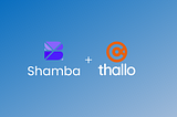 Shamba and Thallo sign a partnership agreement