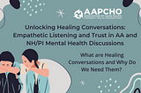 What are Healing Conversations and Why Do We Need Them?
