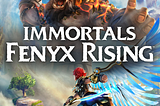 Game UX: The Importance of Usability in Immortals Fenyx Rising