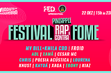 Festival Pineapple: Rap Contra A Fome — A presença das minas no Rap Nacional.