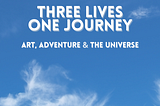 "Tales of Three Lives: My Unconventional Journey of Self-Discovery"