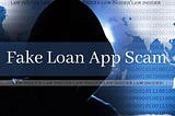 The Gravity of Chinese Fake Loan App Scam — Law Insider